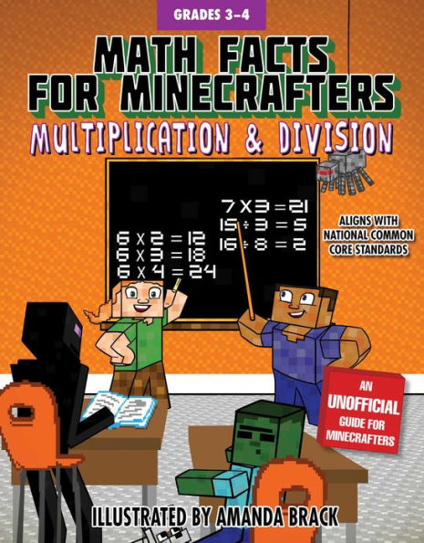 Math facts For Minecrafters: Multiplication & Division