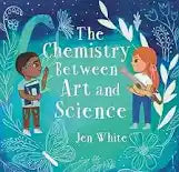 The Chemistry Between Art and Science