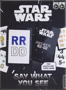 Star Wars say what you see